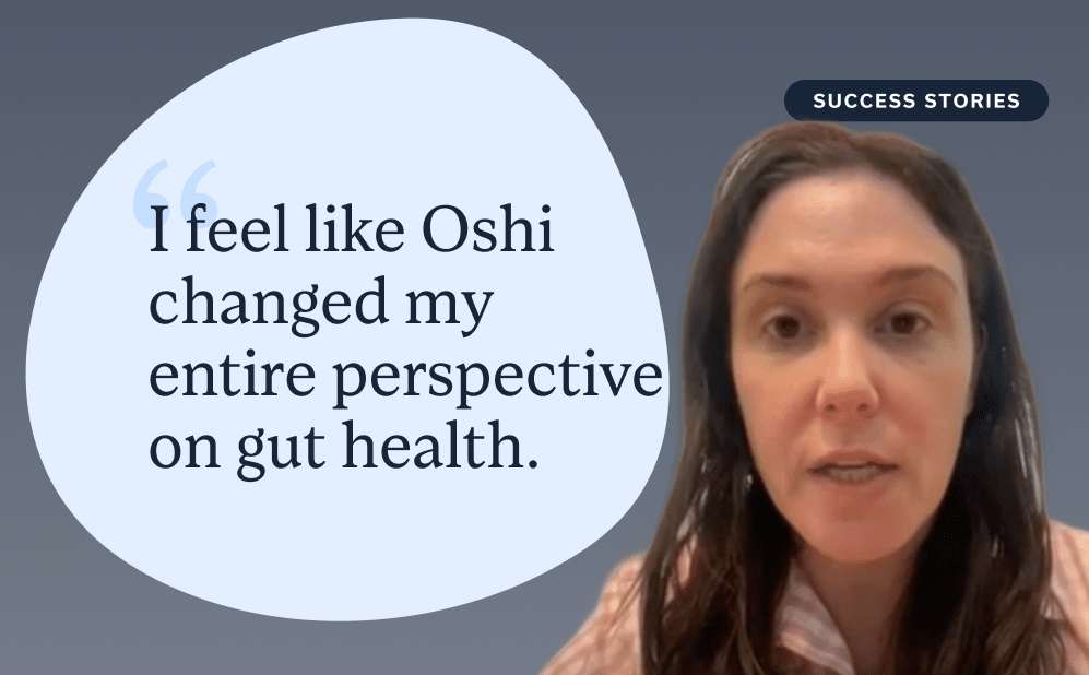 Emily S., a real Oshi patient, shares her story