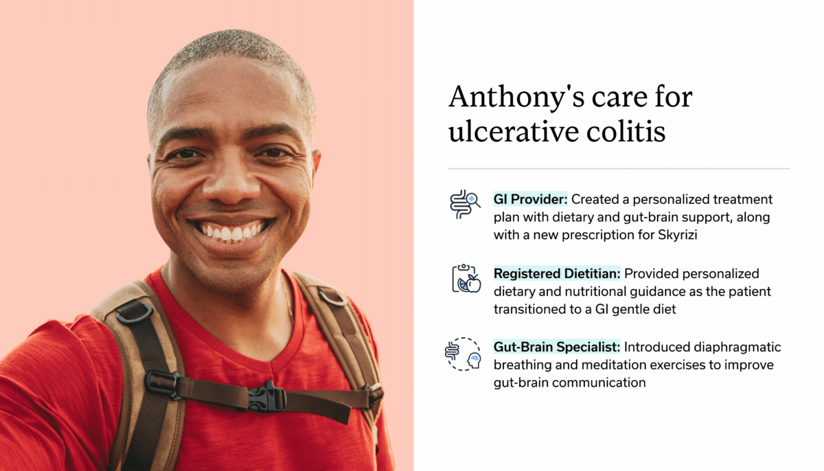 Anthony's care for ulcerative colitis.